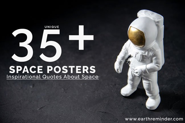 35+ Space Posters and Quotes Images For Inspiration