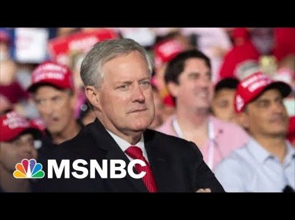 Mark Meadows Defies House Committee Investigating Jan 6th Insurrection