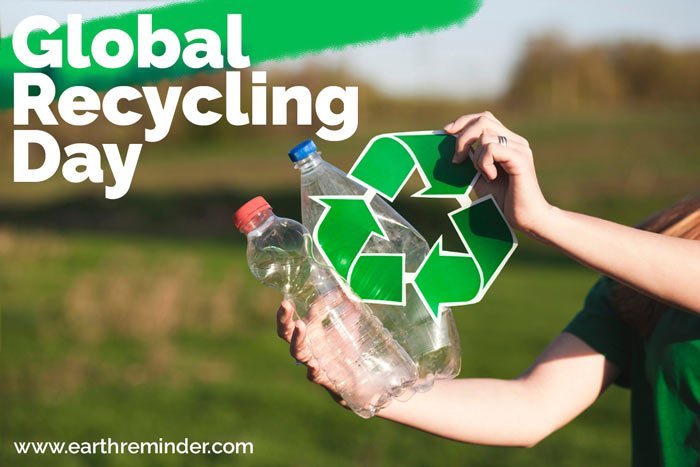 Global Recycling Day: Themes, Events, and Ideas