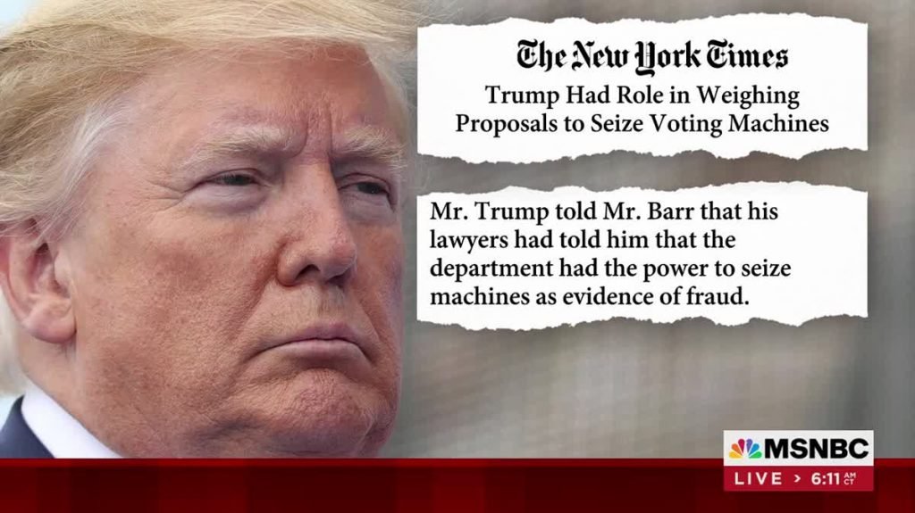 NYT: Trump Was Directly Involved In Voting Machine Plot